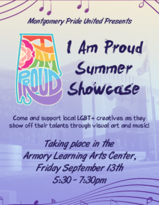 I am Proud Summer Showcase, Friday Sep 13 5:30 at The Armory